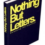 Nothing but letters – The book