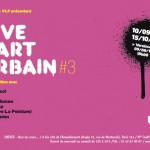 Expo: VIVE L’ART URBAIN # 3