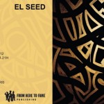 Exposition EL SEED – Galerie Itinerrance du 12/10 au 10/11/2012