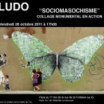 Sociomasochisme, Action de collage de rue par Ludo (Nature Revenge) le 28.10.2011